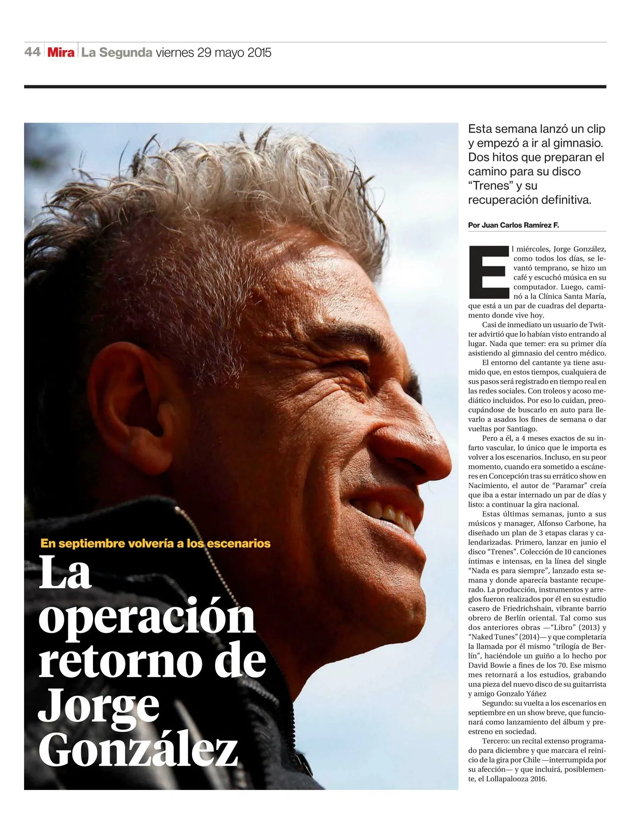 Portada de la sección Mira de La Segunda con un primer plano de Jorge González sonriendo, de perfil, y el titular 'La operación retorno de Jorge González'