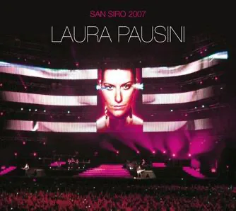 Carátula de San Siro 2007 de Laura Pausini